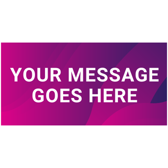 Banner 25 - 6' x 3'